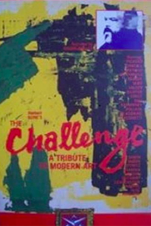 Movie poster for The Challenge... A Tribute to Modern Art (1974)