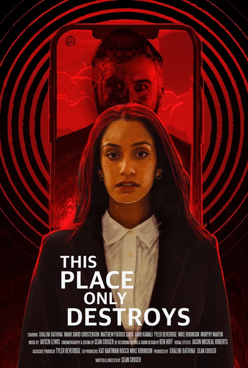 Movie poster for This Place Only Destroys