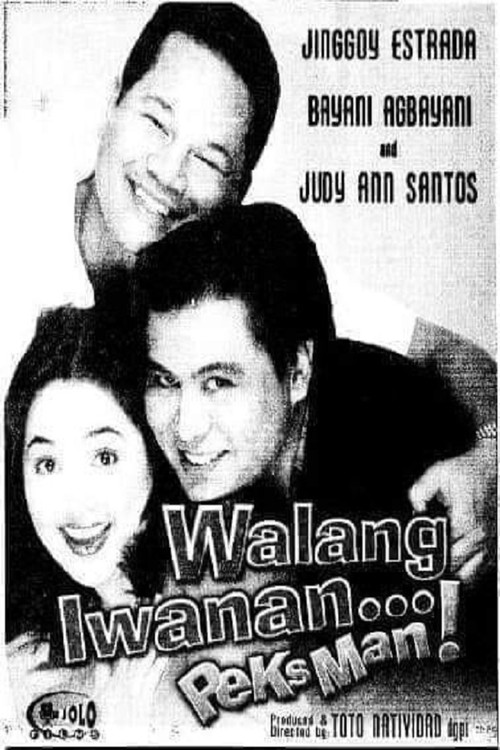 Movie poster for Walang Iwanan... Peksman! (2002)