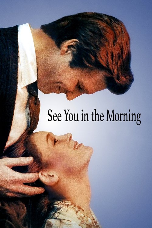 Movie poster for See You in the Morning (1989)