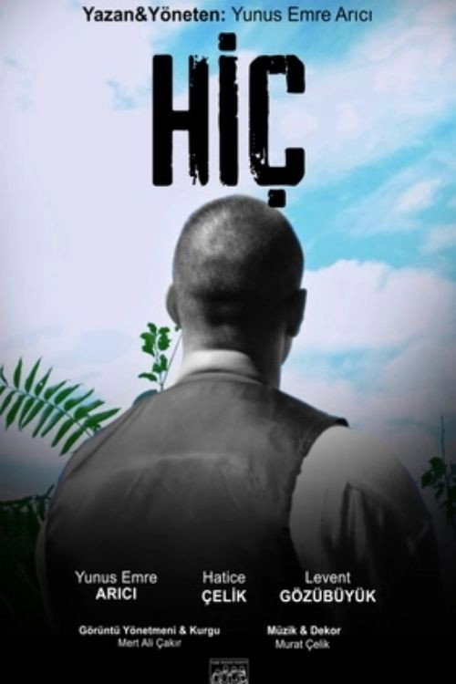Movie poster for Hiç (2022)
