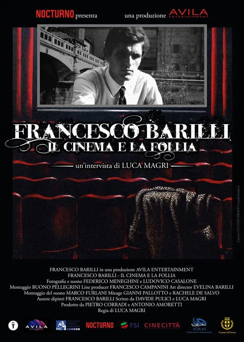 Movie poster for Francesco Barilli - Il cinema e la follia (2026)