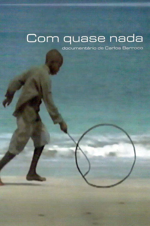 Movie poster for With Almost Nothing (2000)