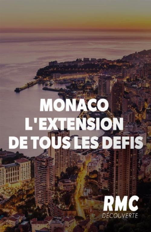 Movie poster for Monaco, l'extension de tous les défis (2020)