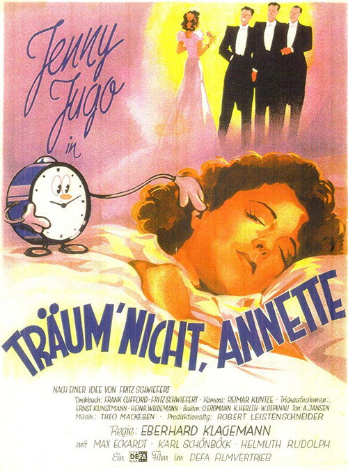 Movie poster for Träum’ nicht, Annette! (1949)