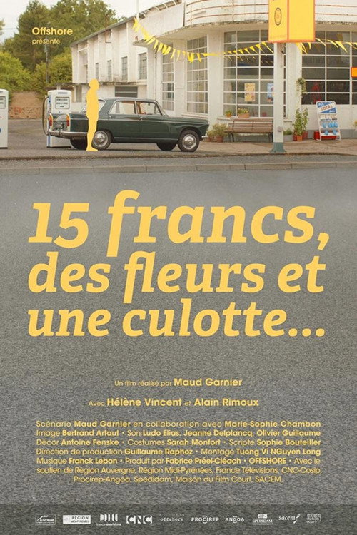 Movie poster for 15 Francs, Flowers and Panties (2014)