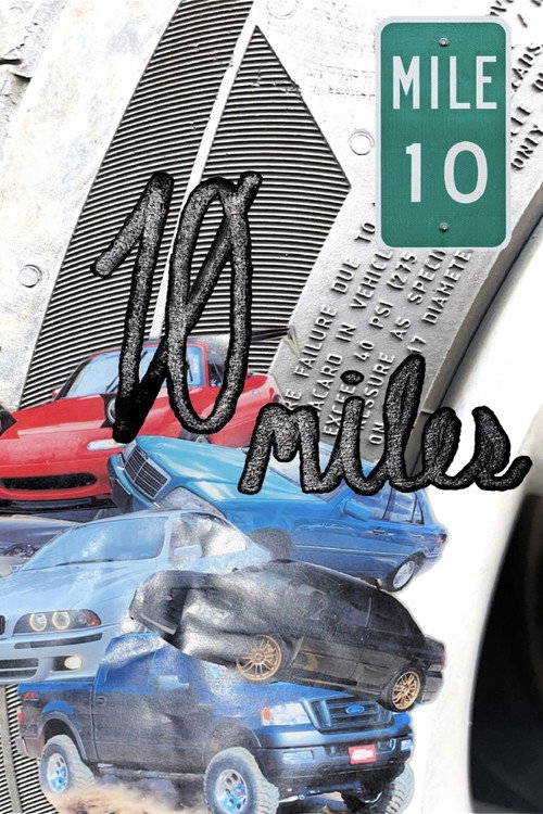Movie poster for 10 MILES (2023)