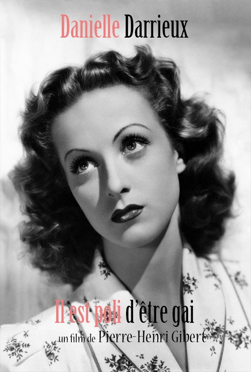 Movie poster for Danielle Darrieux : Il est poli d'être gai ! (2019)