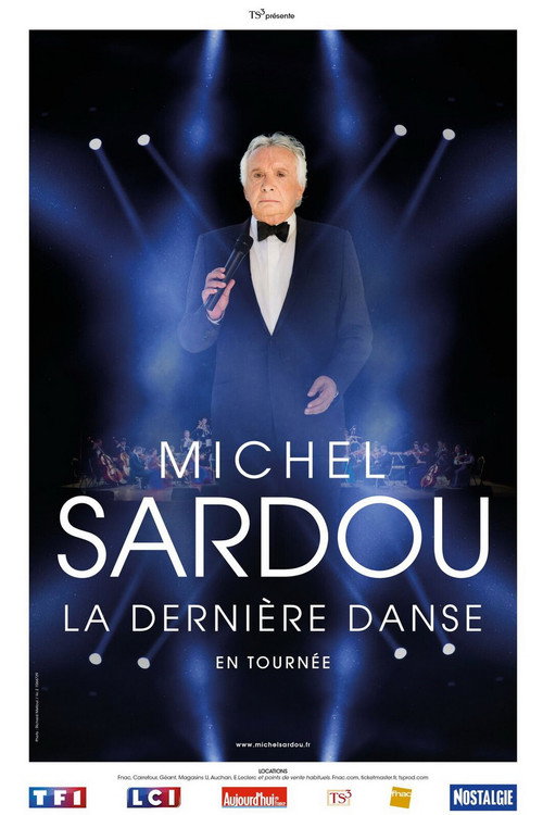 Movie poster for Michel Sardou - La dernière danse (2018)