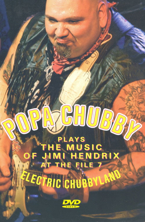 Movie poster for Popa Chubby: Electric Chubbyland (2006)