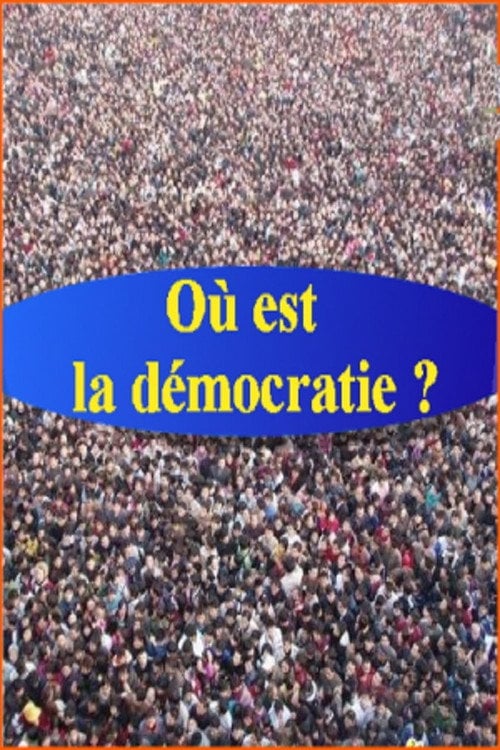 Series poster for La démocratie ou les citoyens au pouvoir (2021)