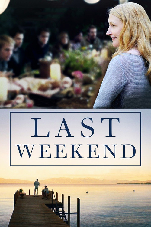 Movie poster for Last Weekend (2014)
