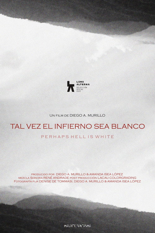 Movie poster for Perhaps Hell Is White (2022)