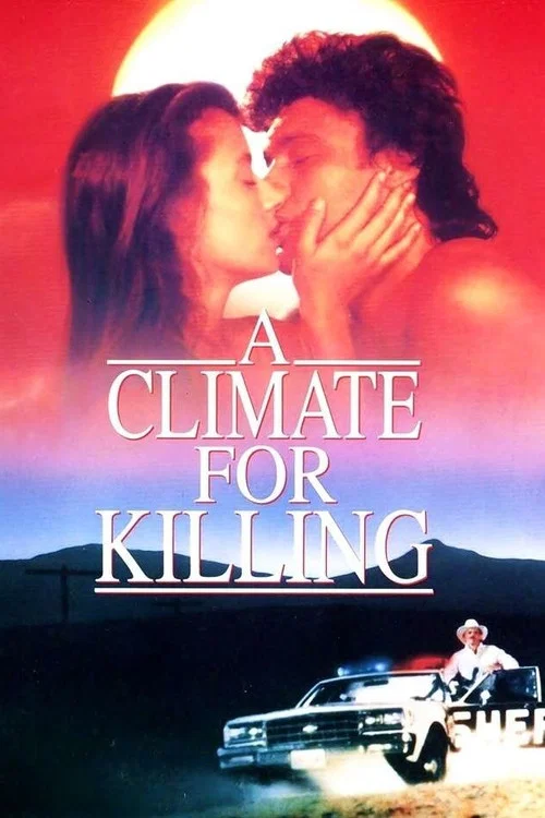Movie poster for A Climate for Killing (1991)