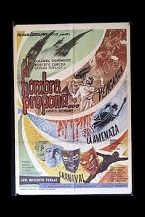 Movie poster for El hombre propone... (1965)