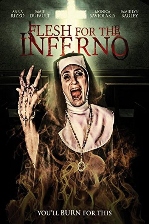 Movie poster for Flesh for the Inferno (2015)