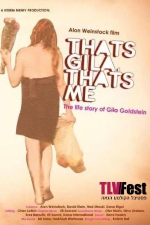 Movie poster for That’s Gila, That’s Me (2010)