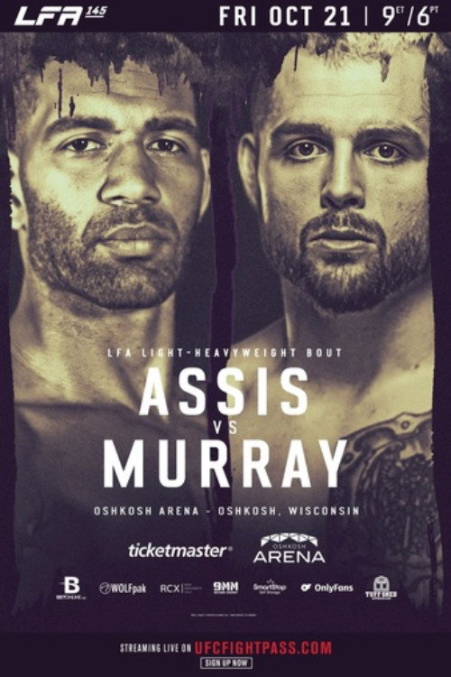 Movie poster for LFA 145: Assis vs. Murray (2022)