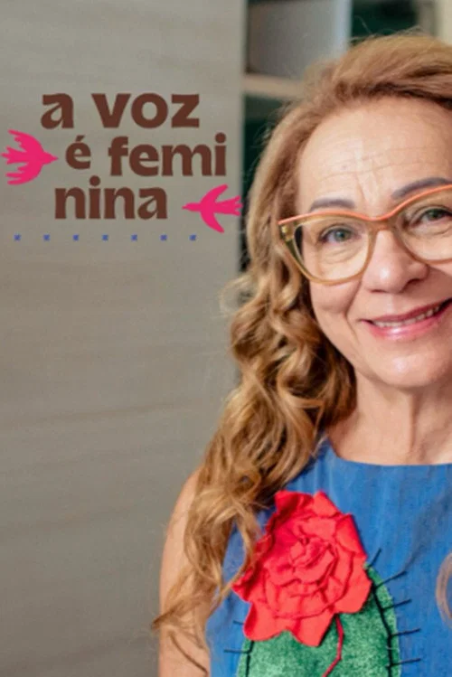 Movie poster for A Voz é Feminina