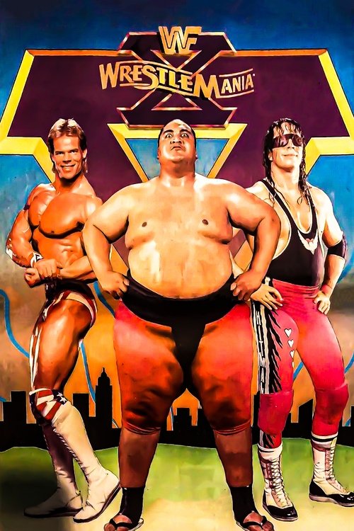 Movie poster for WWE WrestleMania X (1994)