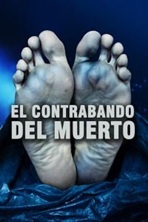 Movie poster for El contrabando del muerto (1997)