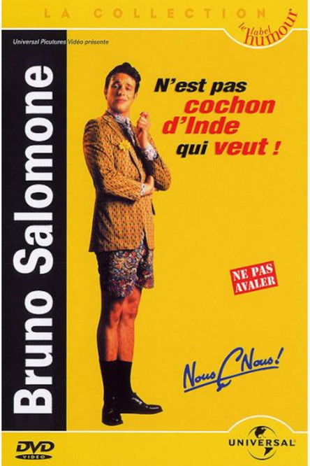 Movie poster for Bruno Salomone - N'est pas cochon d'Inde qui veut ! (2000)