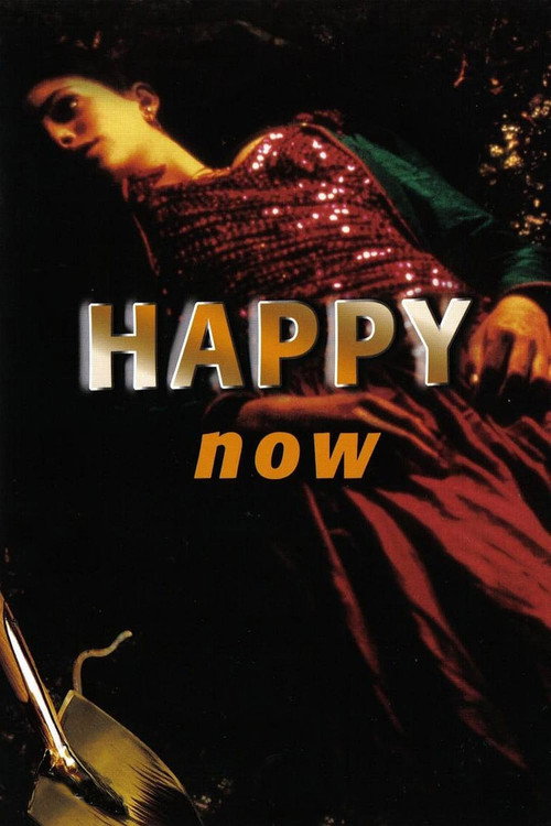 Movie poster for Happy Now (2001)