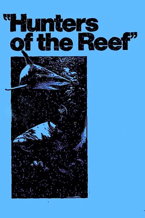 Movie poster for Hunters of the Reef (1978)
