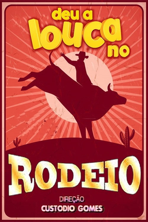 Movie poster for Deu a louca no Rodeio (1990)