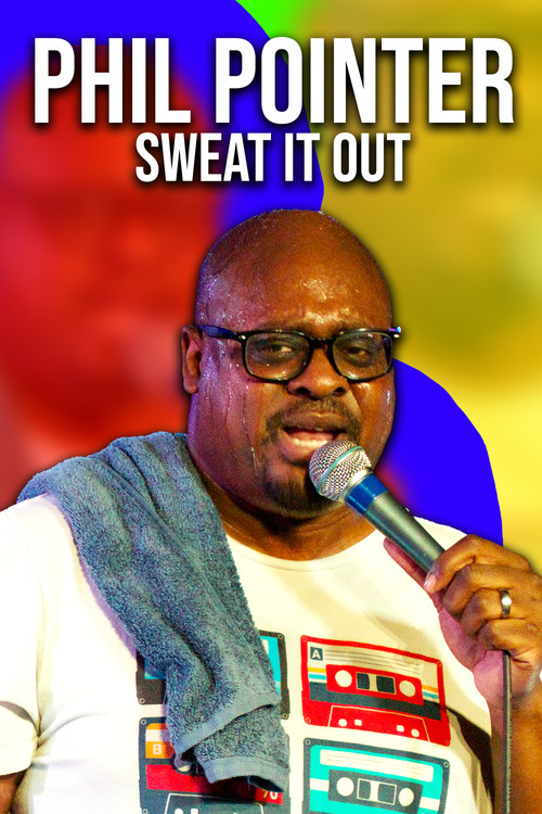 Movie poster for Phil Pointer: Sweat it Out (2023)