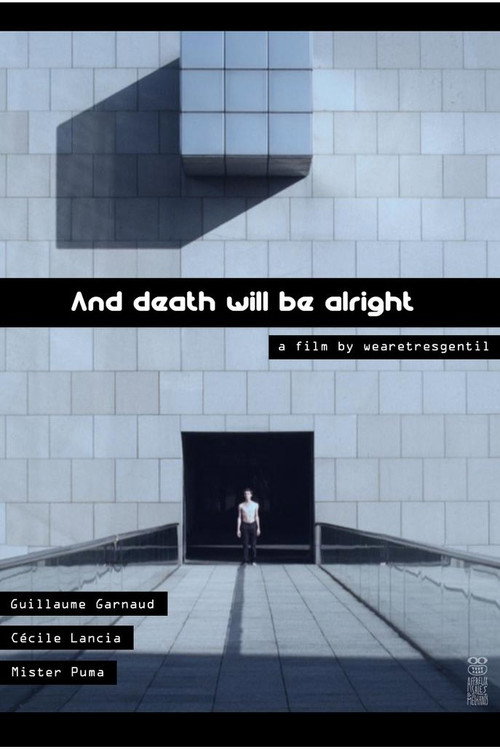 Movie poster for And Death Will Be Alright (2013)