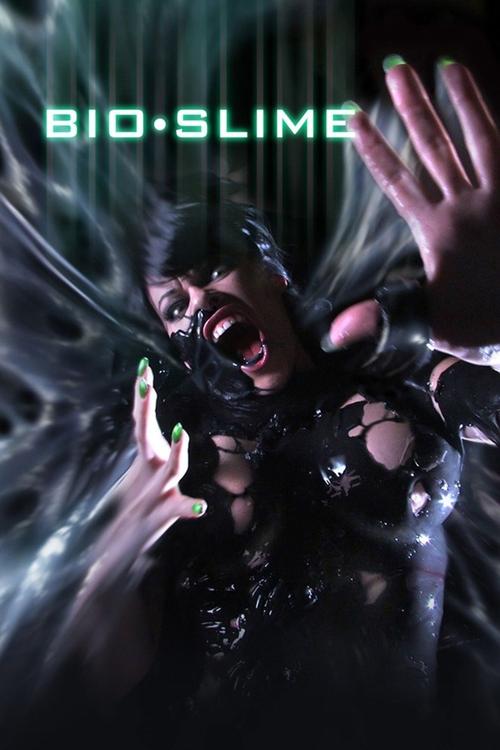 Movie poster for Bio Slime (2010)