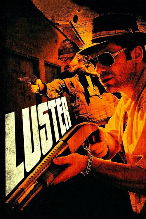 Movie poster for Luster (2010)