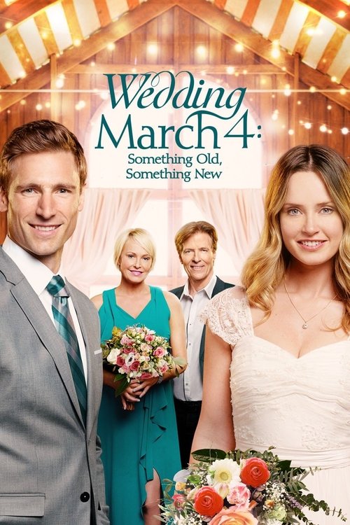 Movie poster for Wedding March 4: Something Old, Something New (2018)