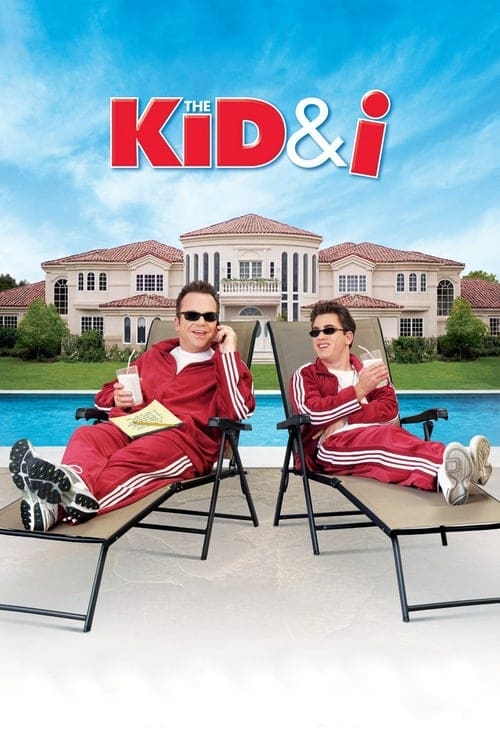 Movie poster for The Kid & I (2005)