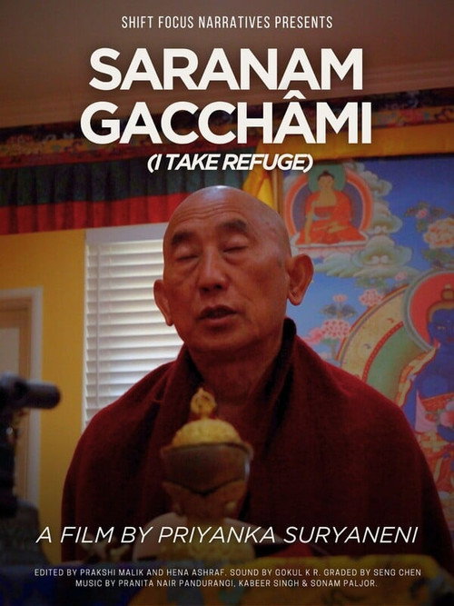 Movie poster for Saraṇam Gacchâmi (I Take Refuge)