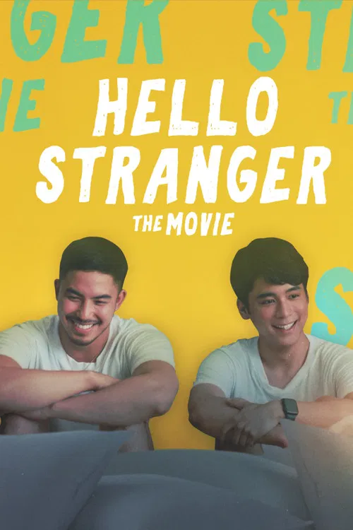 Movie poster for Hello, Stranger: The Movie (2021)