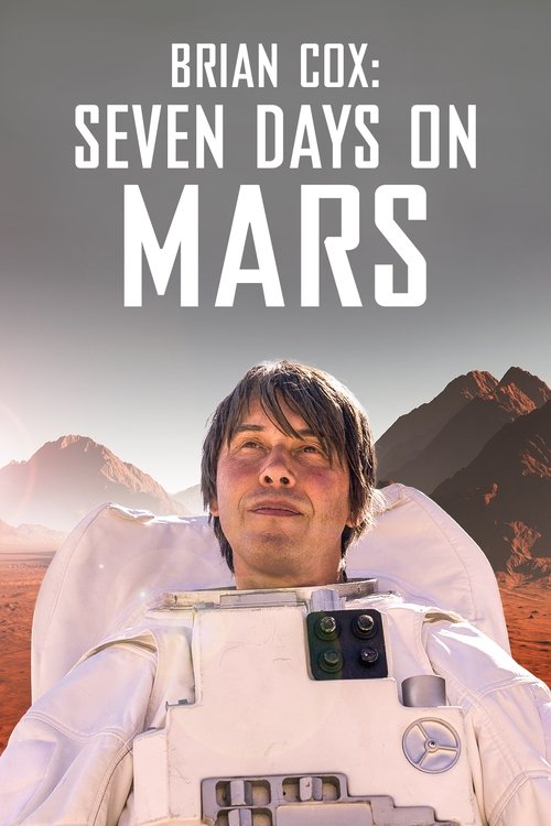 Movie poster for Brian Cox: Seven Days on Mars (2022)
