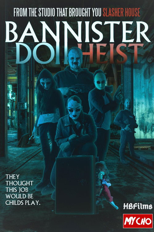 Movie poster for Bannister Doll Heist (2026)