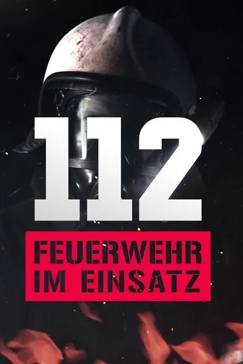 Series poster for 112: Feuerwehr im Einsatz (2017)