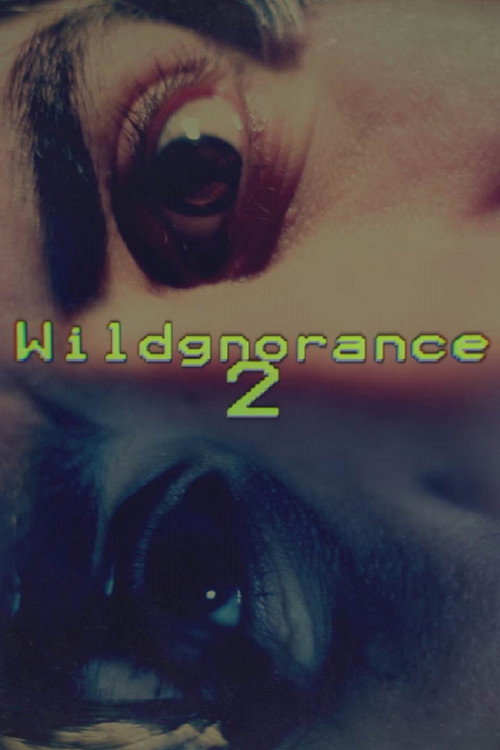 Movie poster for Wildgnorance 2: Time Paradox (2016)
