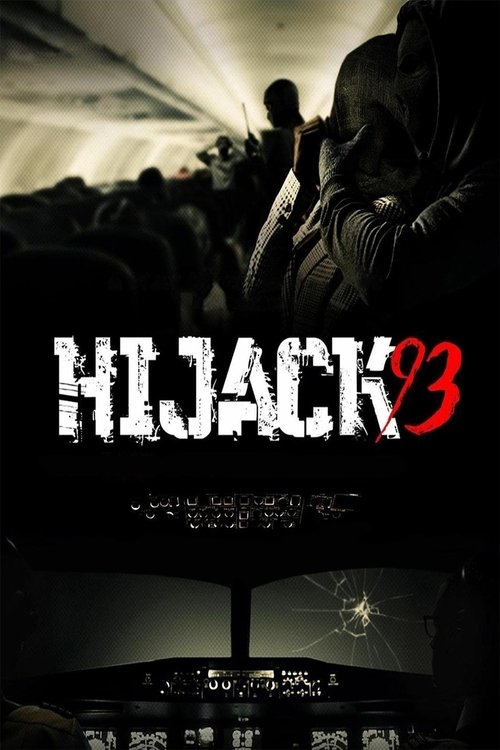 Movie poster for Hijack '93 (2024)