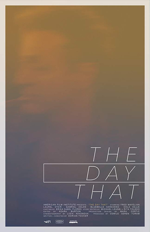 Movie poster for The Day That (2018)