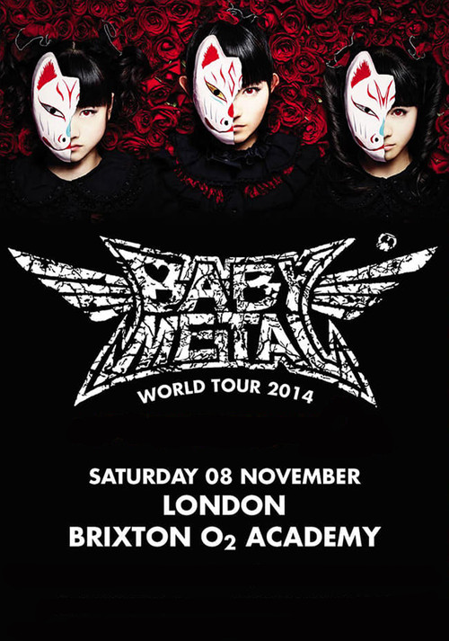 Movie poster for BABYMETAL WORLD TOUR 2014 - Live in London - O2 Brixton Academy (2014)