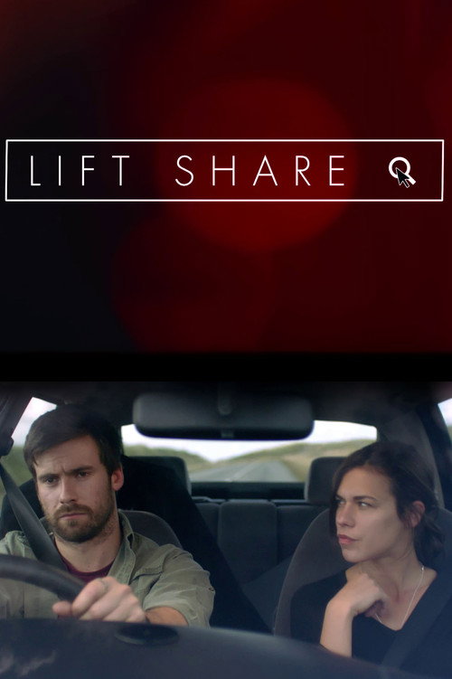 Movie poster for Lift Share (2018)