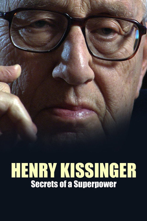 Movie poster for Henry Kissinger: Secrets of a Superpower (2008)
