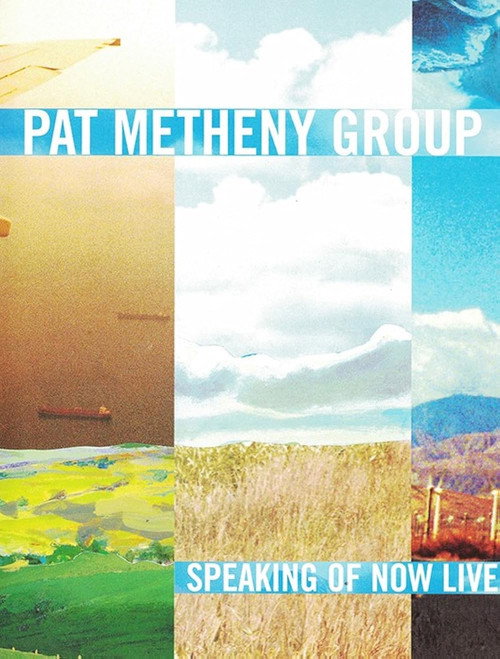 Movie poster for Pat Metheny Group - Speaking Of Now Live (2003)