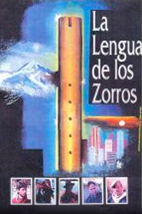 Movie poster for La Lengua de los Zorros (1992)