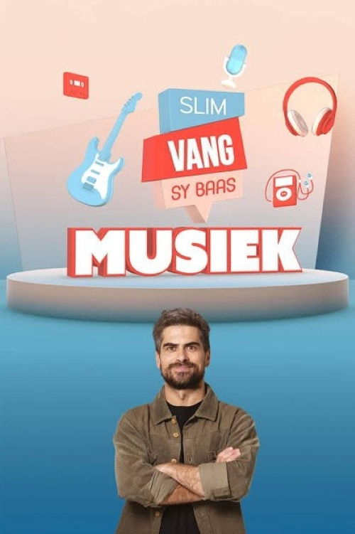 Slim Vang Sy Baas: Musiek poster