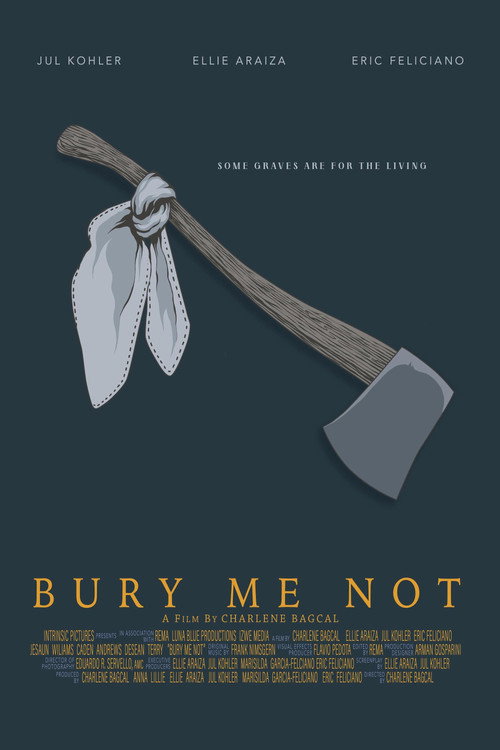 Movie poster for Bury Me Not (2019)